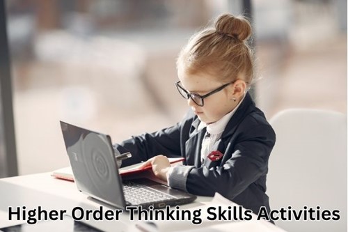 how to promote higher order thinking in the classroom